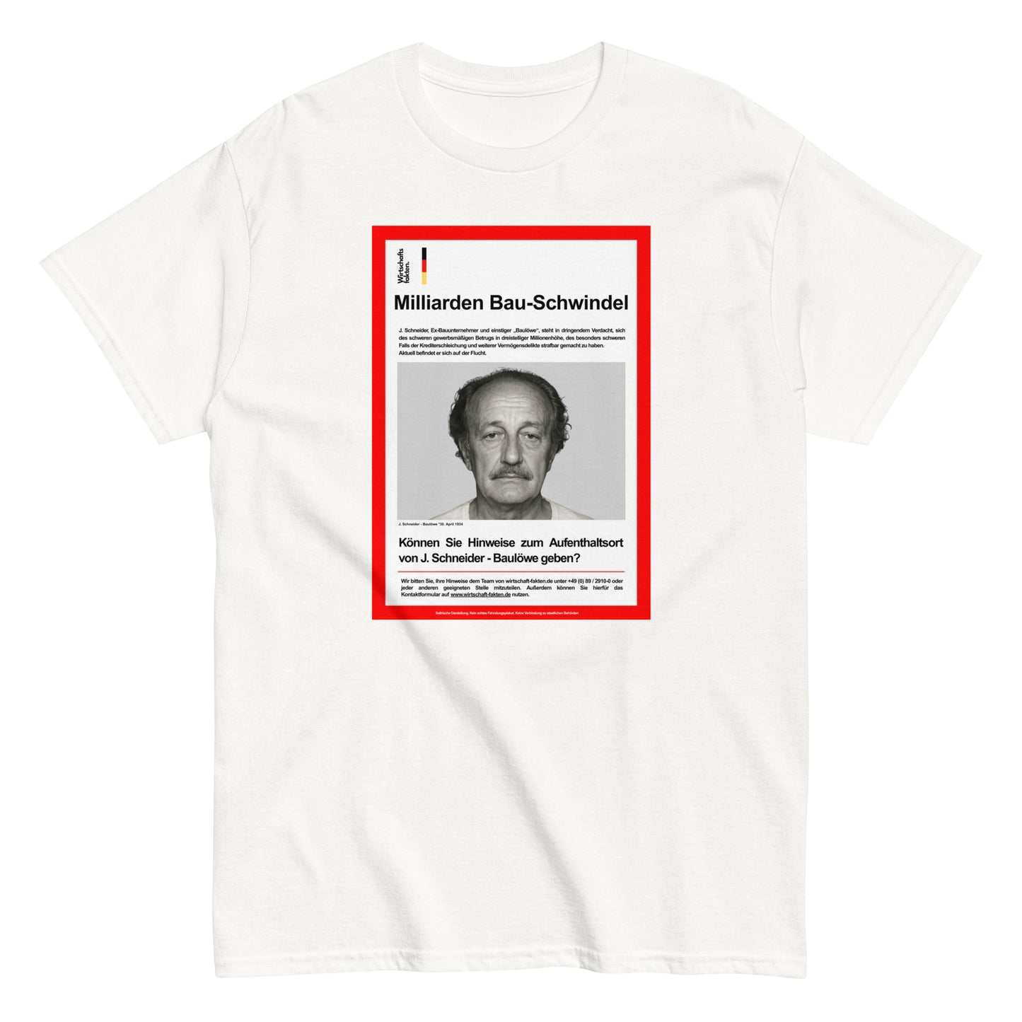 Fahndung nach J. Schneider T-shirt