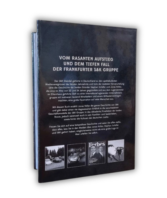 Buch „Nichts als die Wahrheit - die Geschichte der S&K Gruppe“