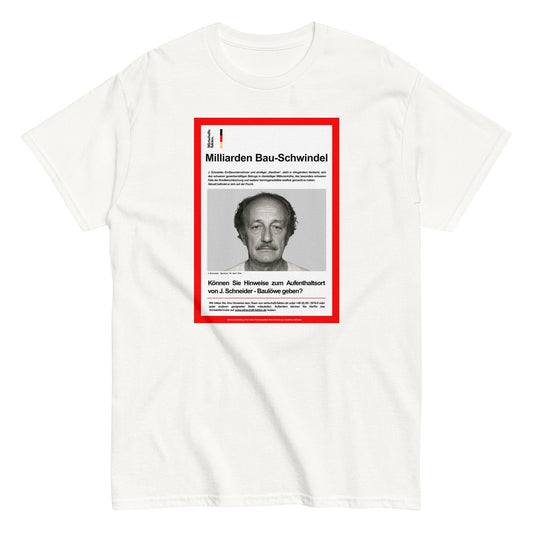 Fahndung nach J. Schneider T-shirt